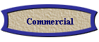 Commercial